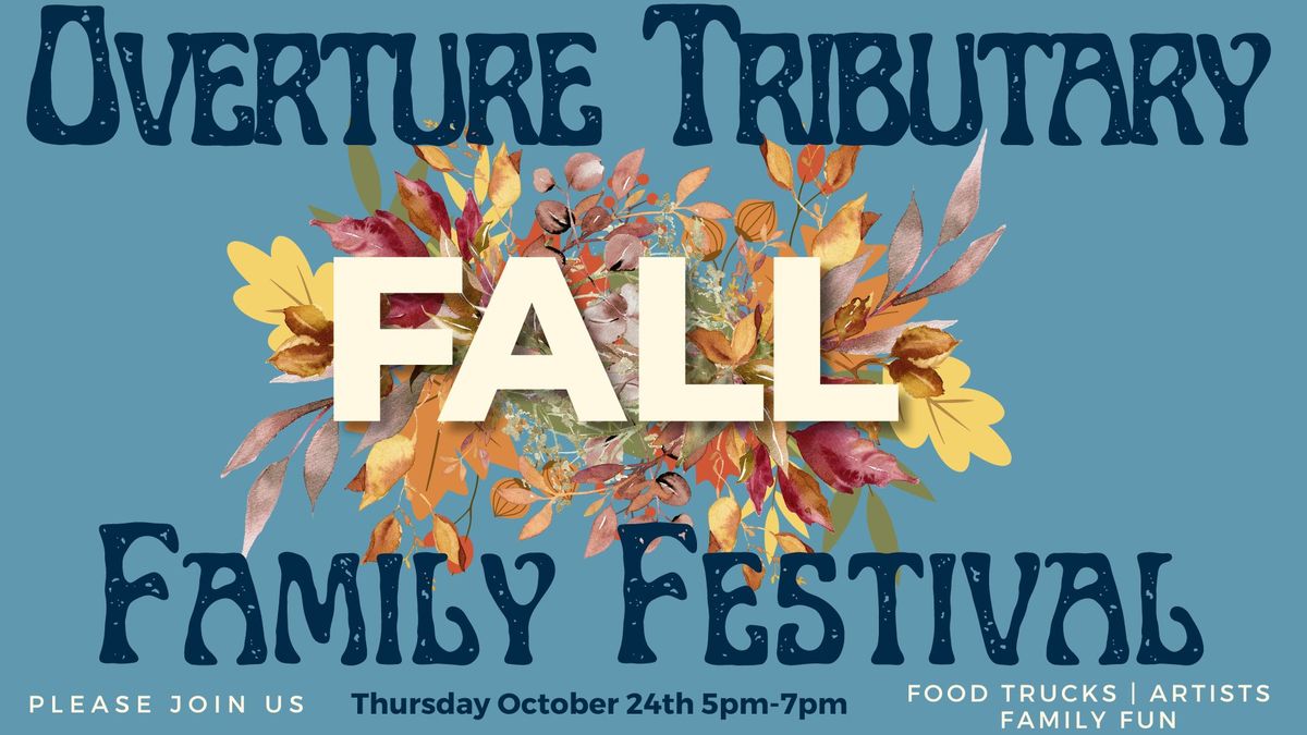 Overture Fall Family Festival