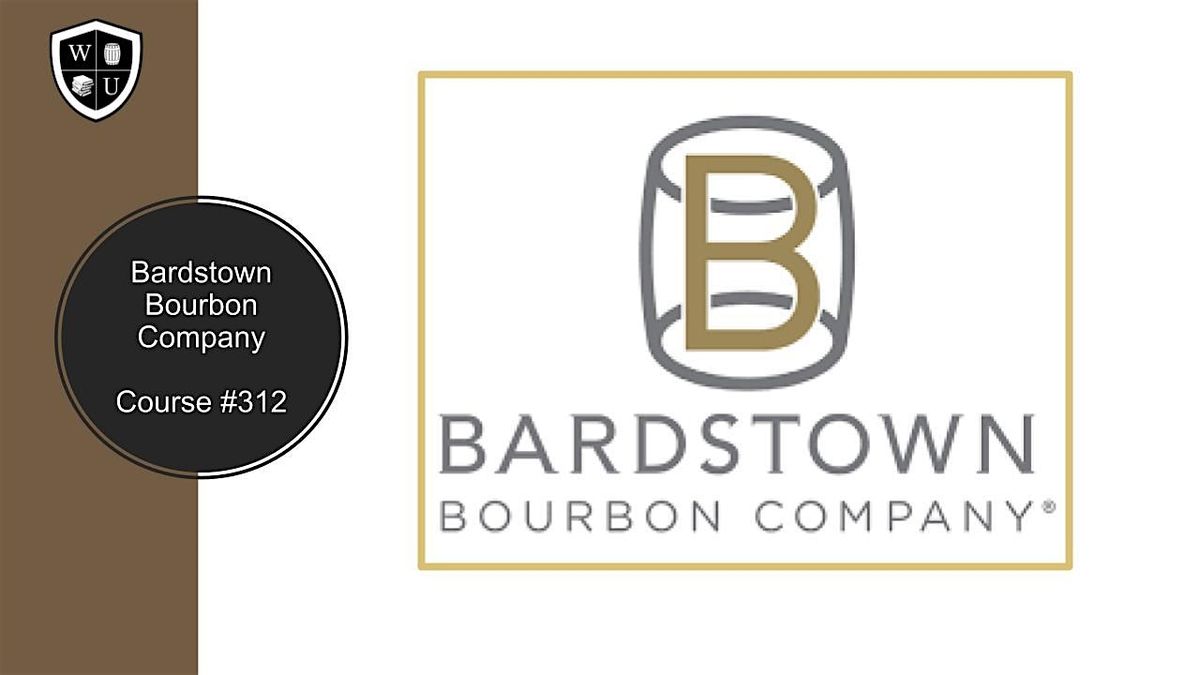 Bardstown Bourbon Company  BYOB  (Course #312)