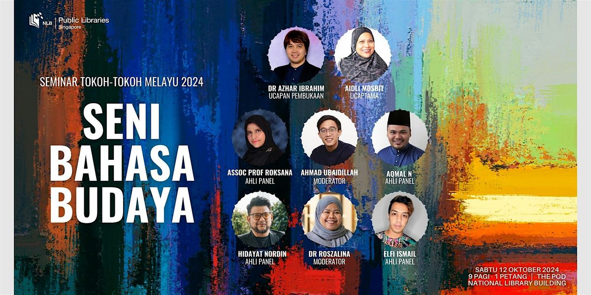 Seminar Tokoh-tokoh Melayu 2024: Seni, Bahasa & Budaya