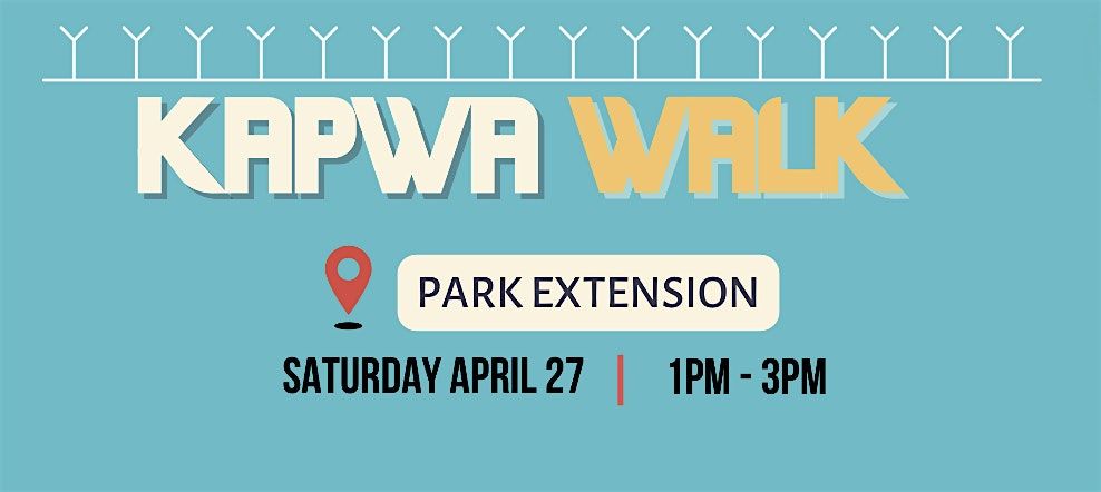 KAPWA WALK: Park Extension