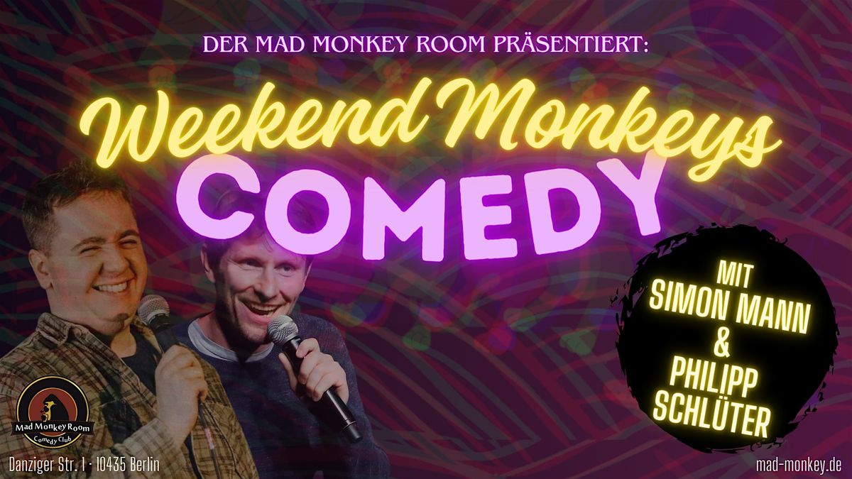 Weekend Monkeys Comedy | LATE SHOW 22:30 UHR | Stand Up im Mad Monkey Room