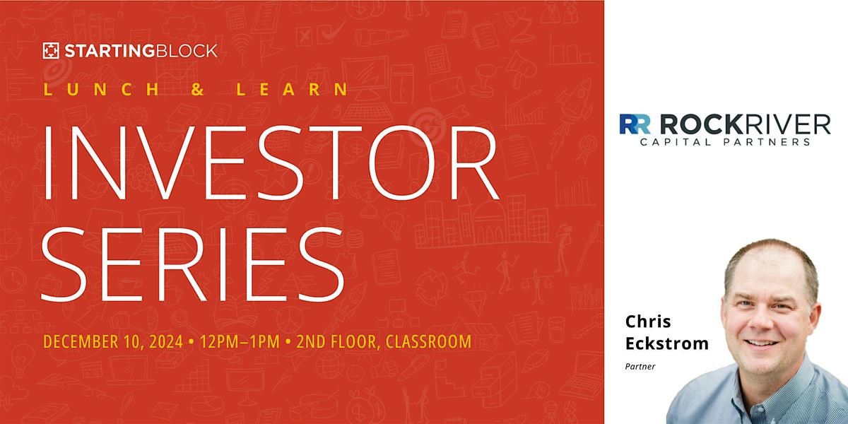 Lunch & Learn: Investor Series