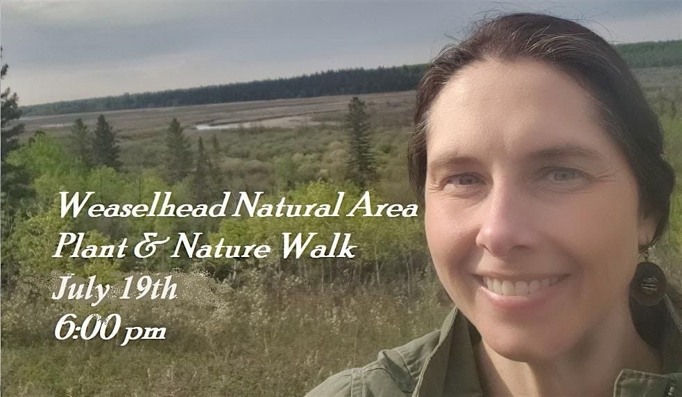 Weaselhead Natural Area - Educational Plant & Nature Walk