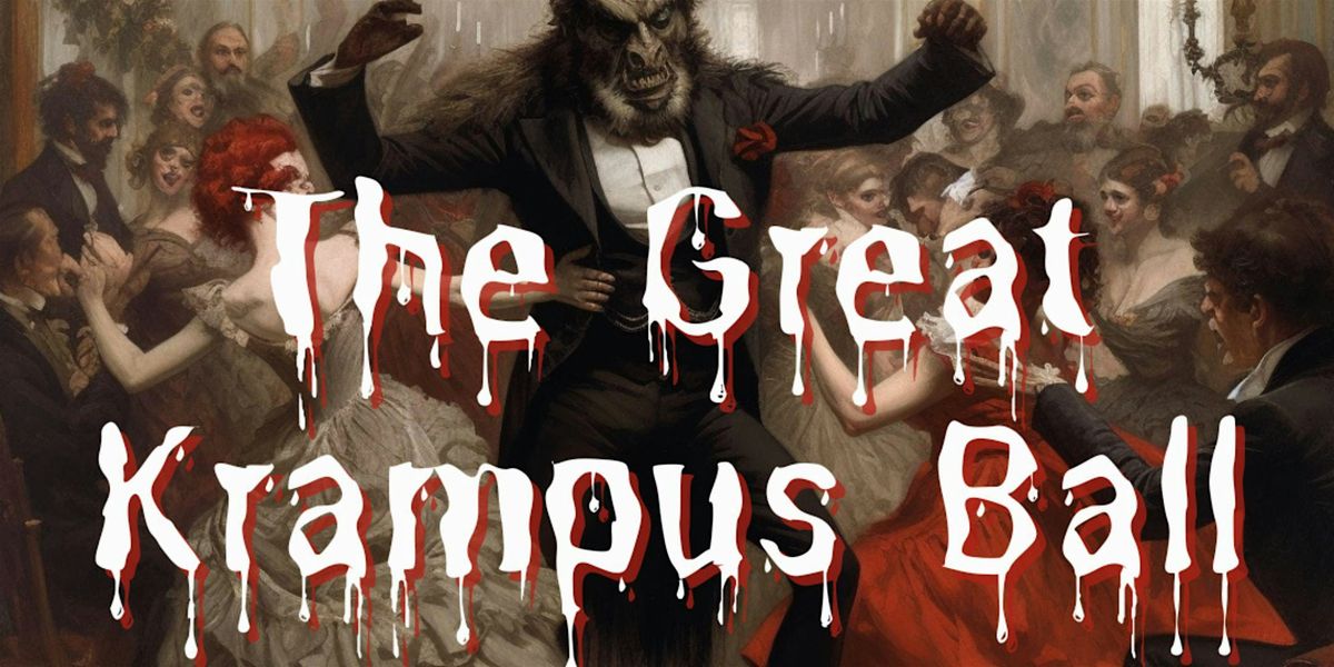 The Great Krampus Ball