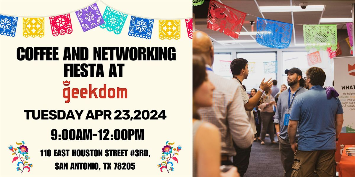 Coffee and Networking Fiesta at Geekdom