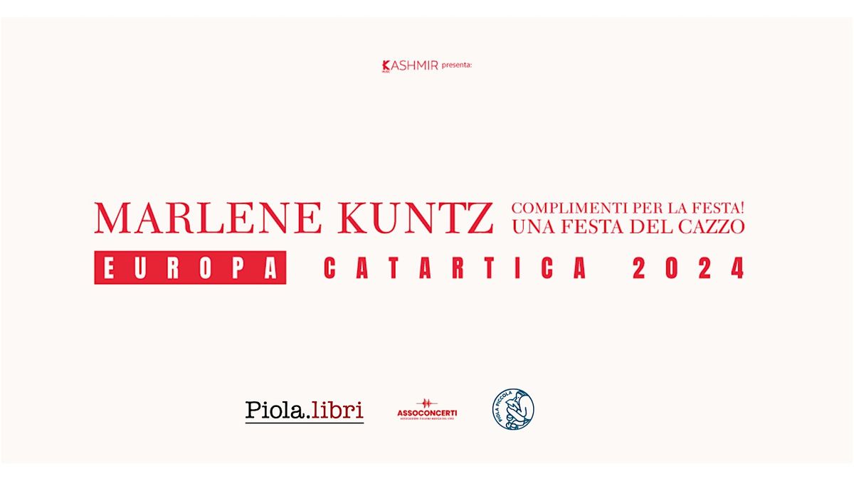 MARLENE KUNTZ - EUROPA CATARTICA 2024 - BRUXELLES