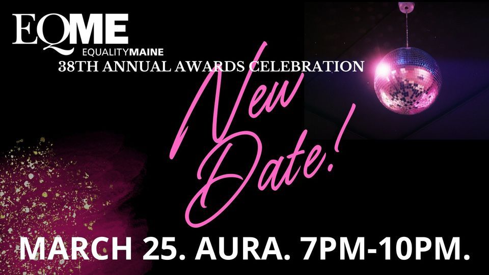 EqualityMaine's 38th Annual Awards Celebration and Soiree