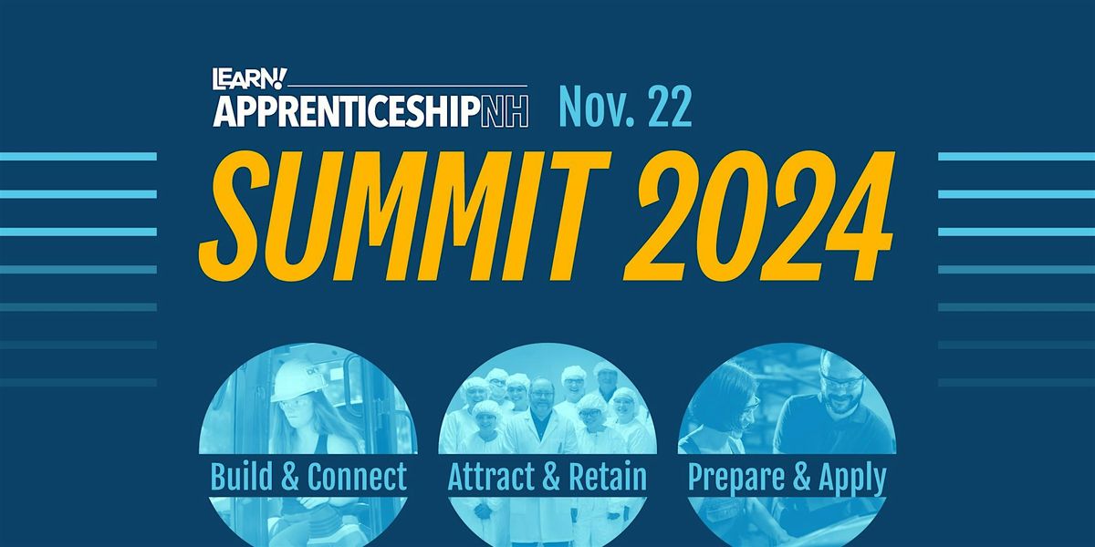 ApprenticeshipNH Summit 2024