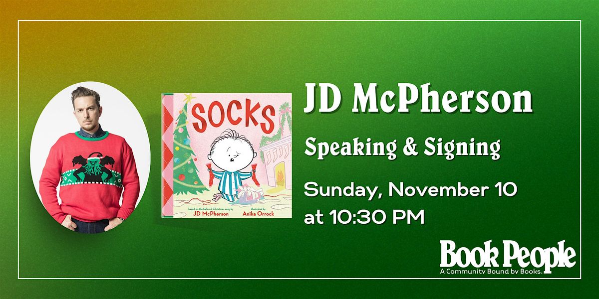 BookPeople Presents: JD McPherson - Socks: A Kid's Christmas Lament