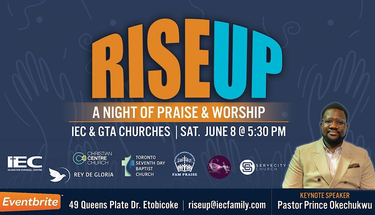Rise Up: A Night of Praise and Worship
