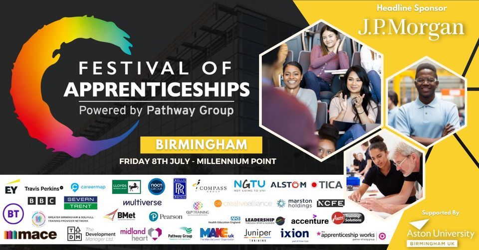 Festival of Apprenticeships - Careers Roadshow - Birmingham - Fri 8th July