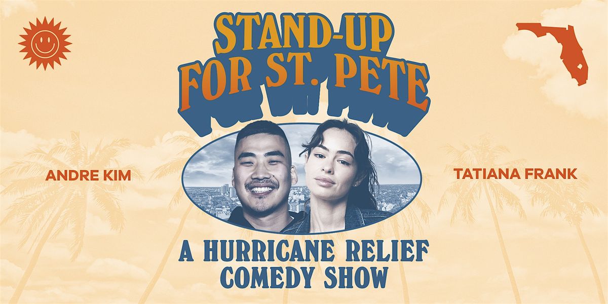 Stand-Up For St. Pete - A Hurricane Relief Comedy Show