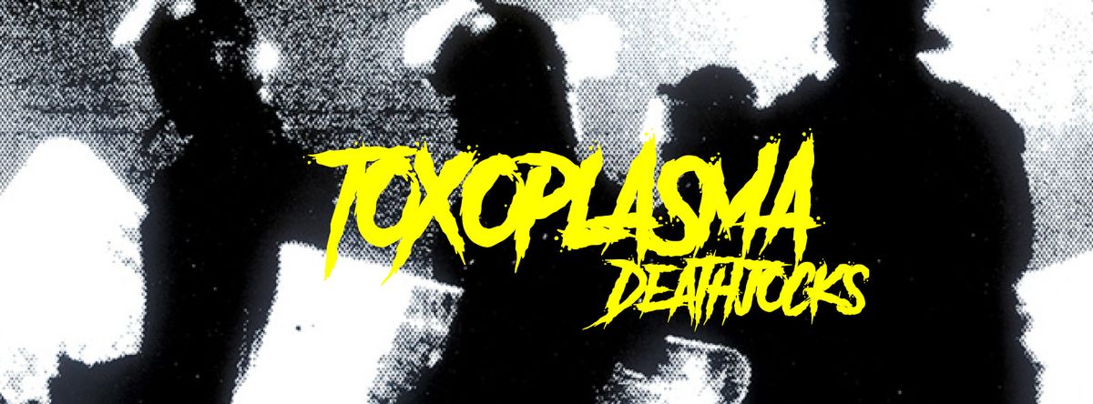 Toxoplasma & Deathjocks