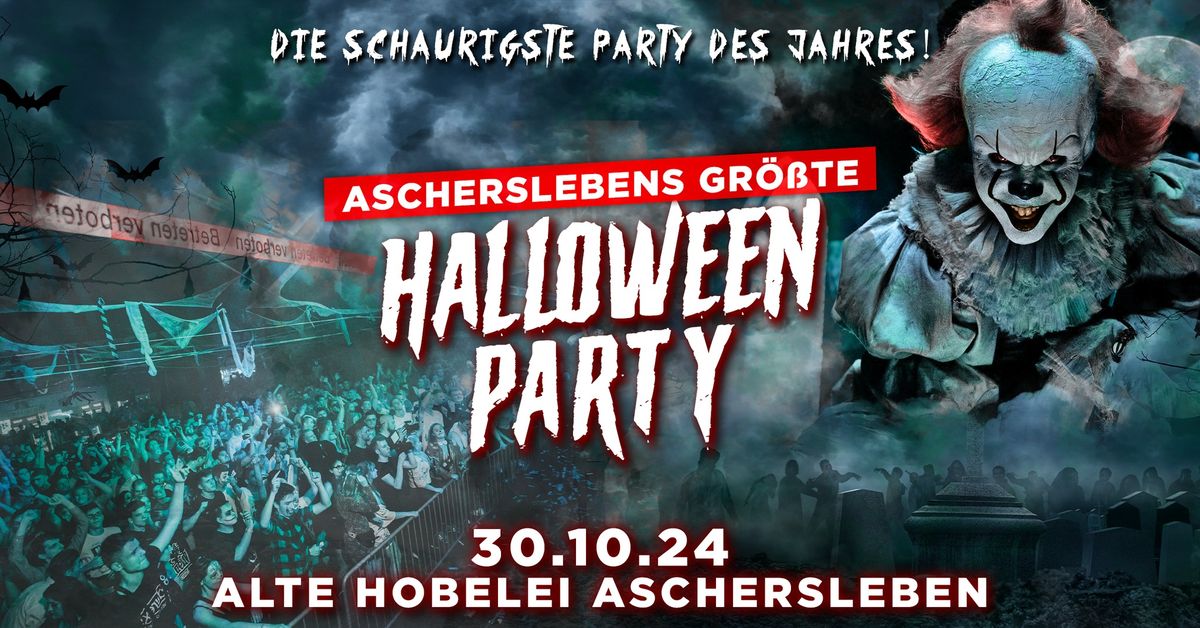 Ascherslebens gr\u00f6\u00dfte Halloween Party | Alte Hobelei | 30.10