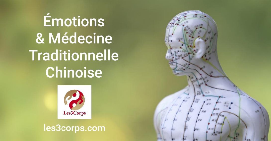 Emotions & M\u00e9decine traditionnelle chinoise