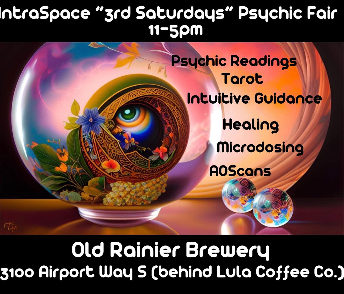 IntraSpace \u201c3rd Saturdays\u201d Psychic Fair