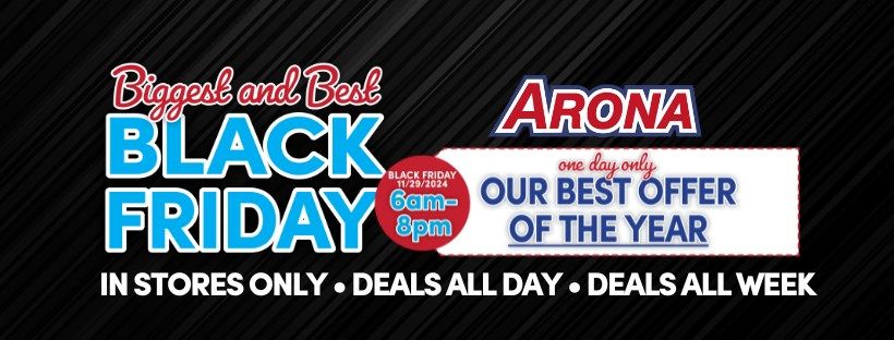 Black Friday at Arona Home Essentials 2103 5th ave South Fort Dodge 