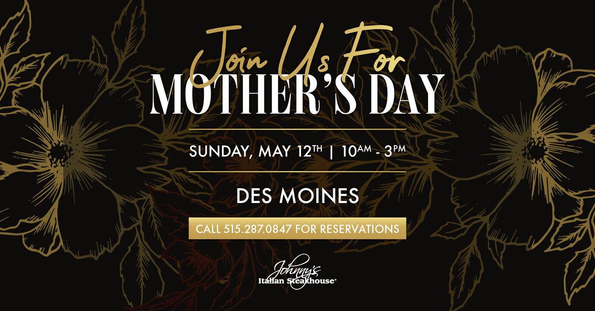 Mother's Day Brunch | Des Moines Johnny's Italian Steakhouse