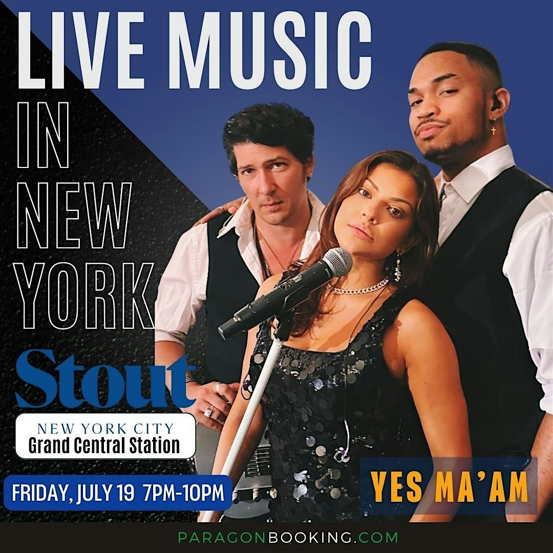 Music at the Bar :  Live Music in Midtown Manhattan featuring Yes Ma'am at Stout NYC Grand Central