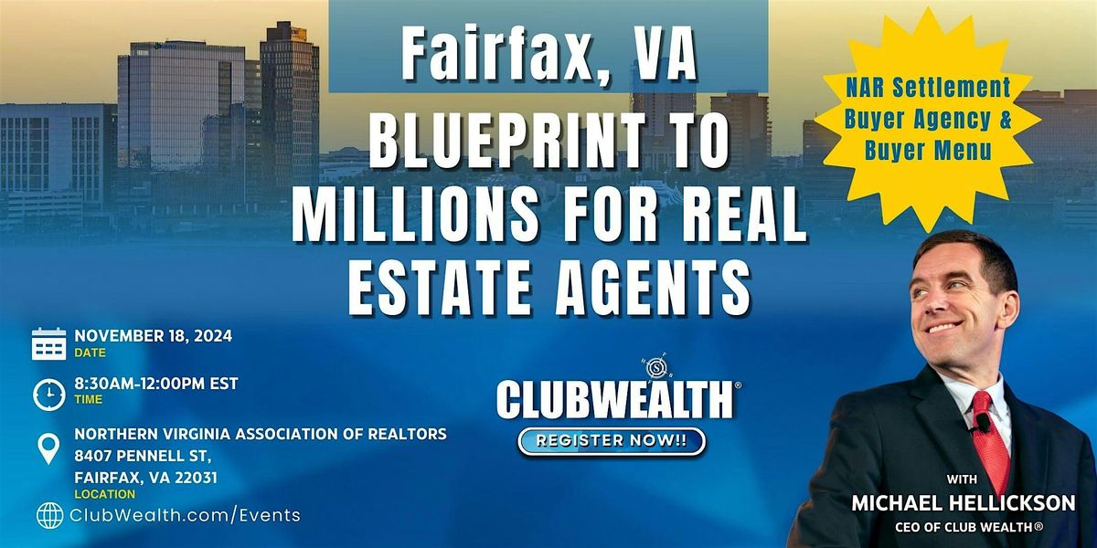 Blueprint to Millions for Real Estate Agents | Fairfax, VA