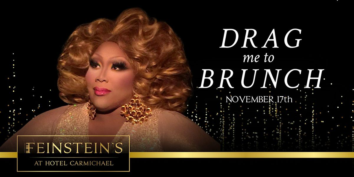 DRAG ME TO BRUNCH  hosted by PAT YO' WEAVE