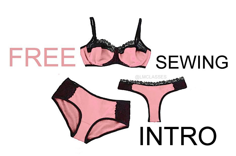 LINGERIE SEWING  INTRO free Masterclass