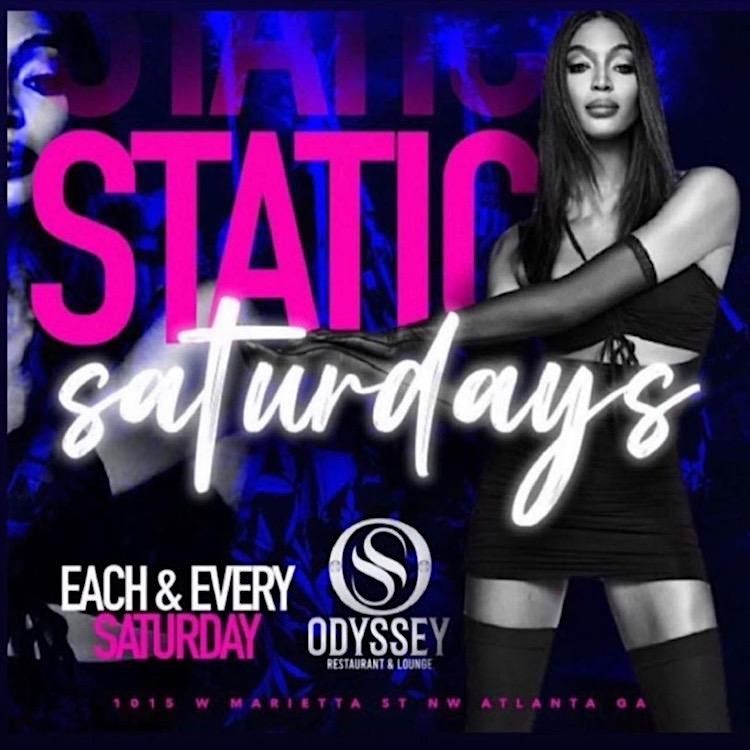 Static Saturdays at Odyssey Lounge Static Saturdays