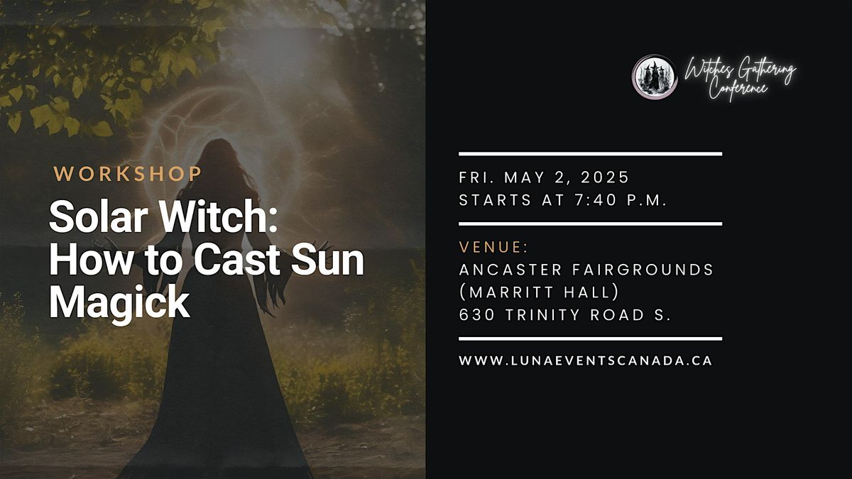 SOLAR WITCH: HOW TO CAST SUN MAGICK