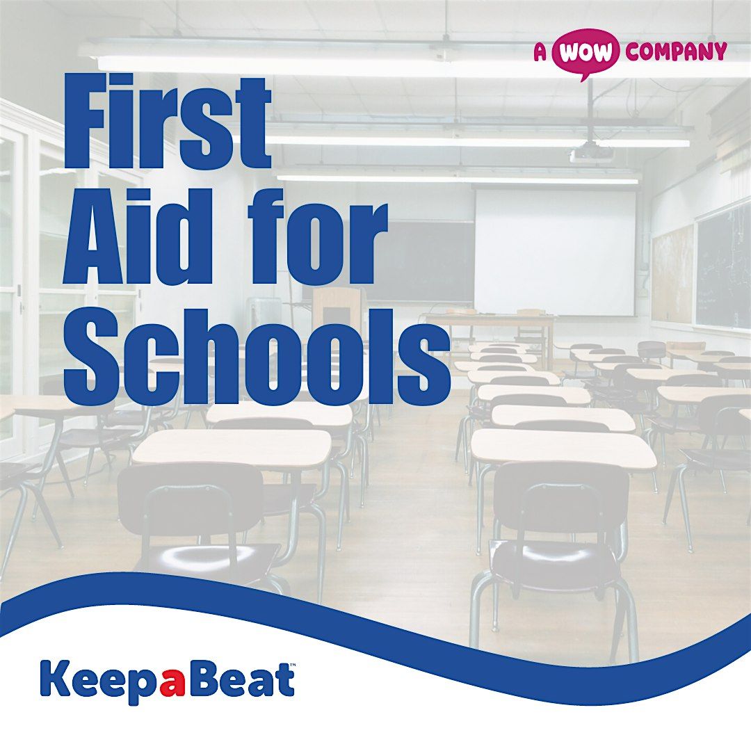 Basic First Aid for Schools