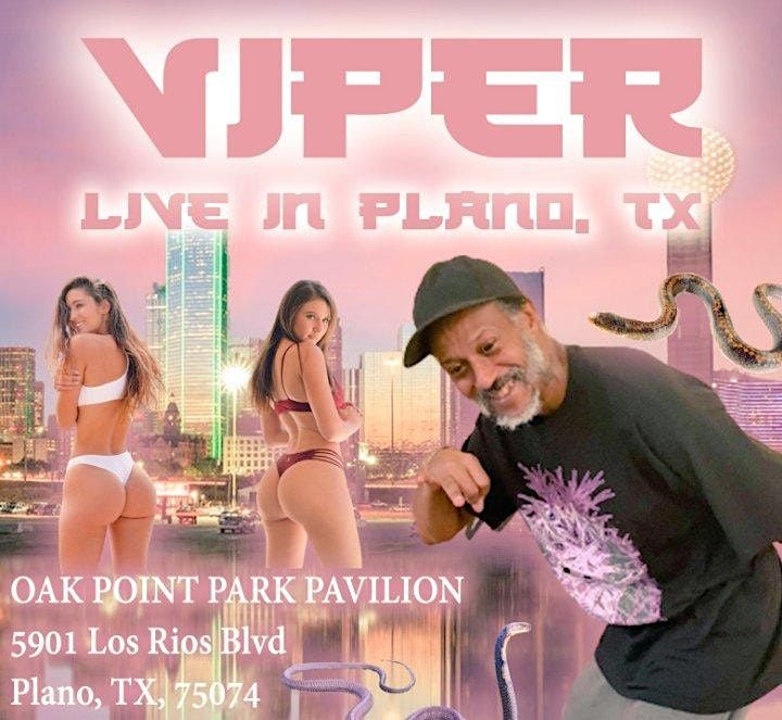Viper PERFORMING LIVE IN PLANO, TEXAS AT OAK POINT PARK PAVILION!!!