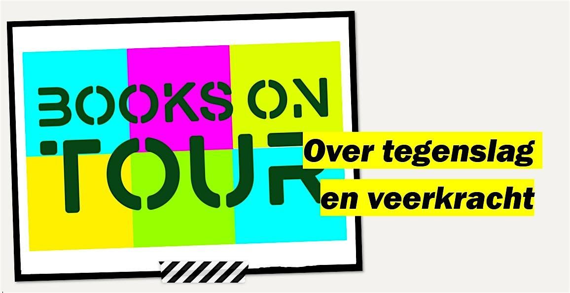 Tickets Jongeren & studenten;  Books on tour over tegenslag en veerkracht