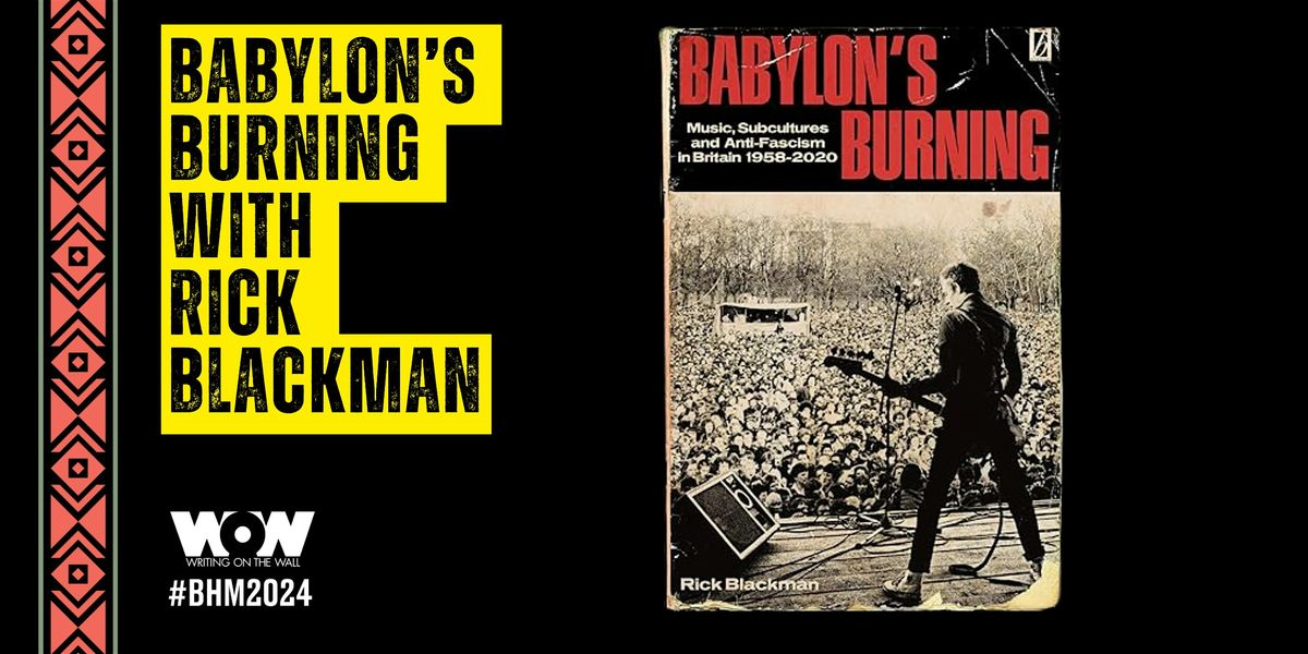 Babylon's Burning with Rick Blackman