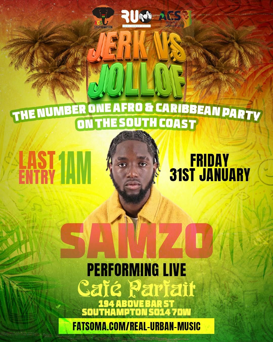 SOUTHAMPTON JERK VS JOLLOF: SAMZO performing live