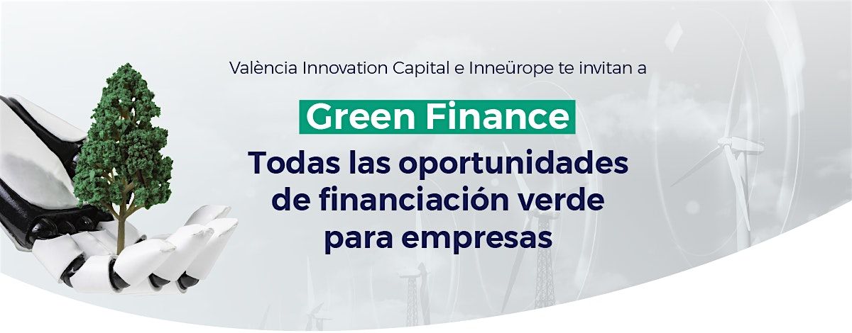 GREEN FINANCE - Todas las oportunidades de financiaci\u00f3n verde para empresas