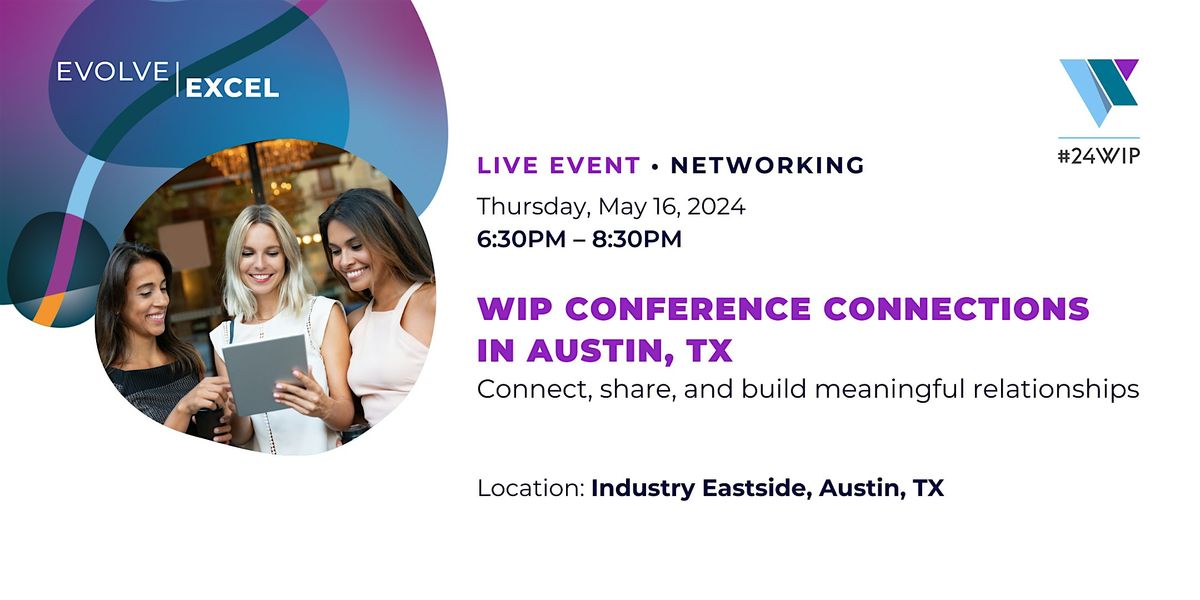 Women in Product Austin: Conference Connections
