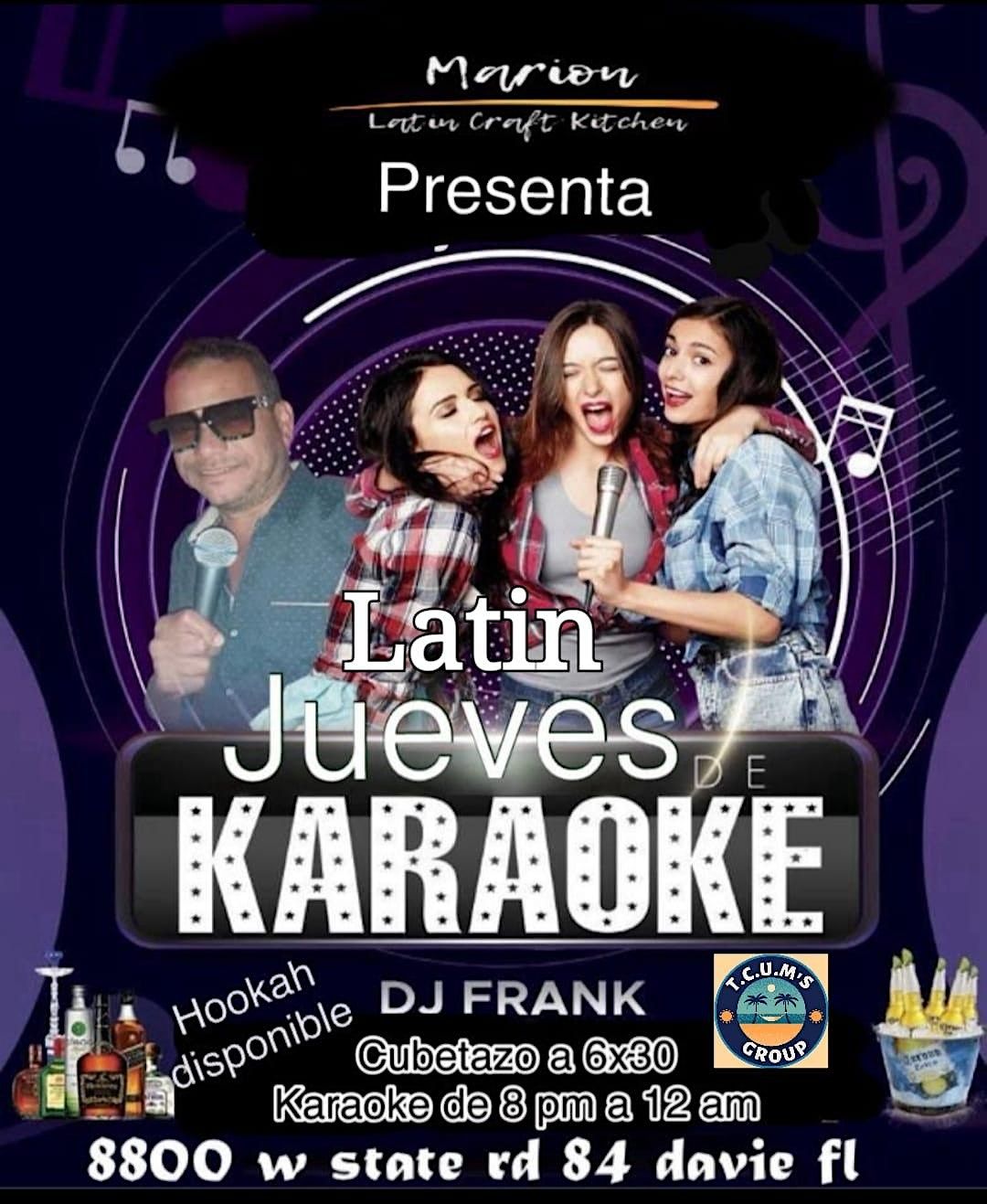 MARION "LATIN KARAOKE THURSDAY" WITH DJ FRANK FROM 8 PM - 12 AM