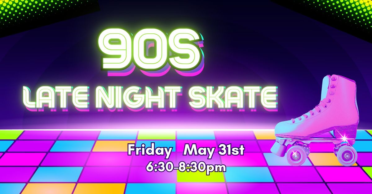 90's Late Night Skate
