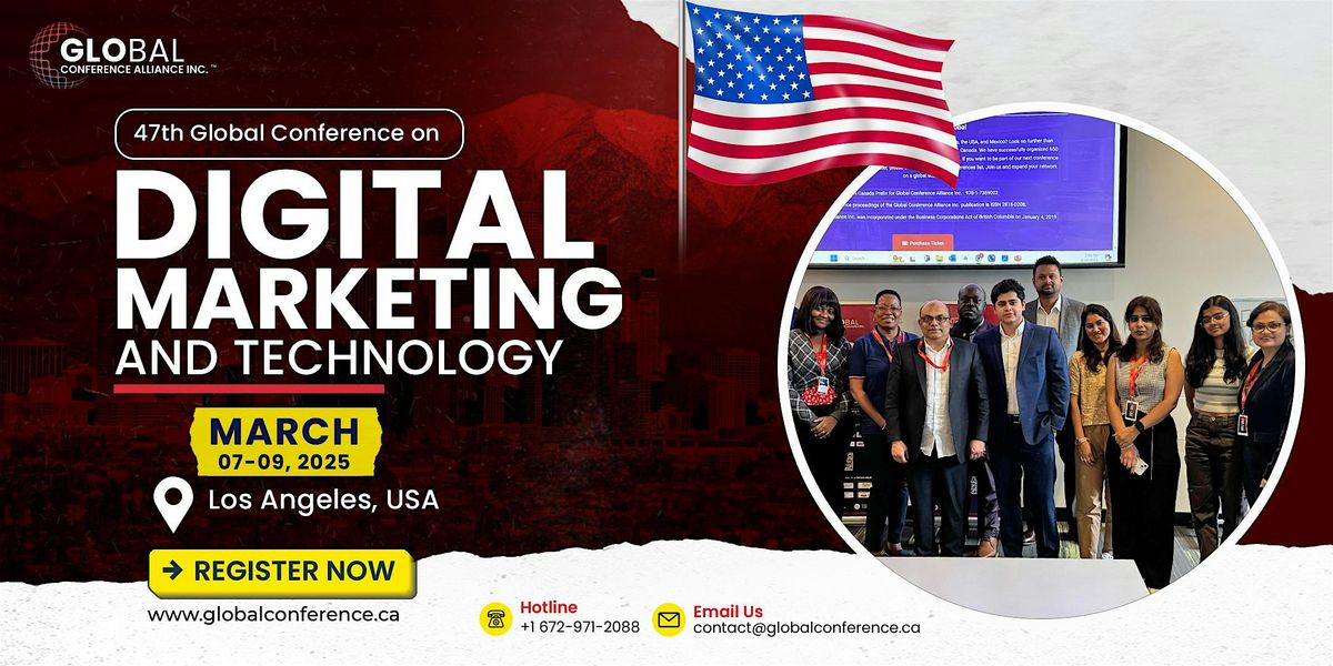 47th Global Conference on Digital Marketing and Technology (GCDMT)