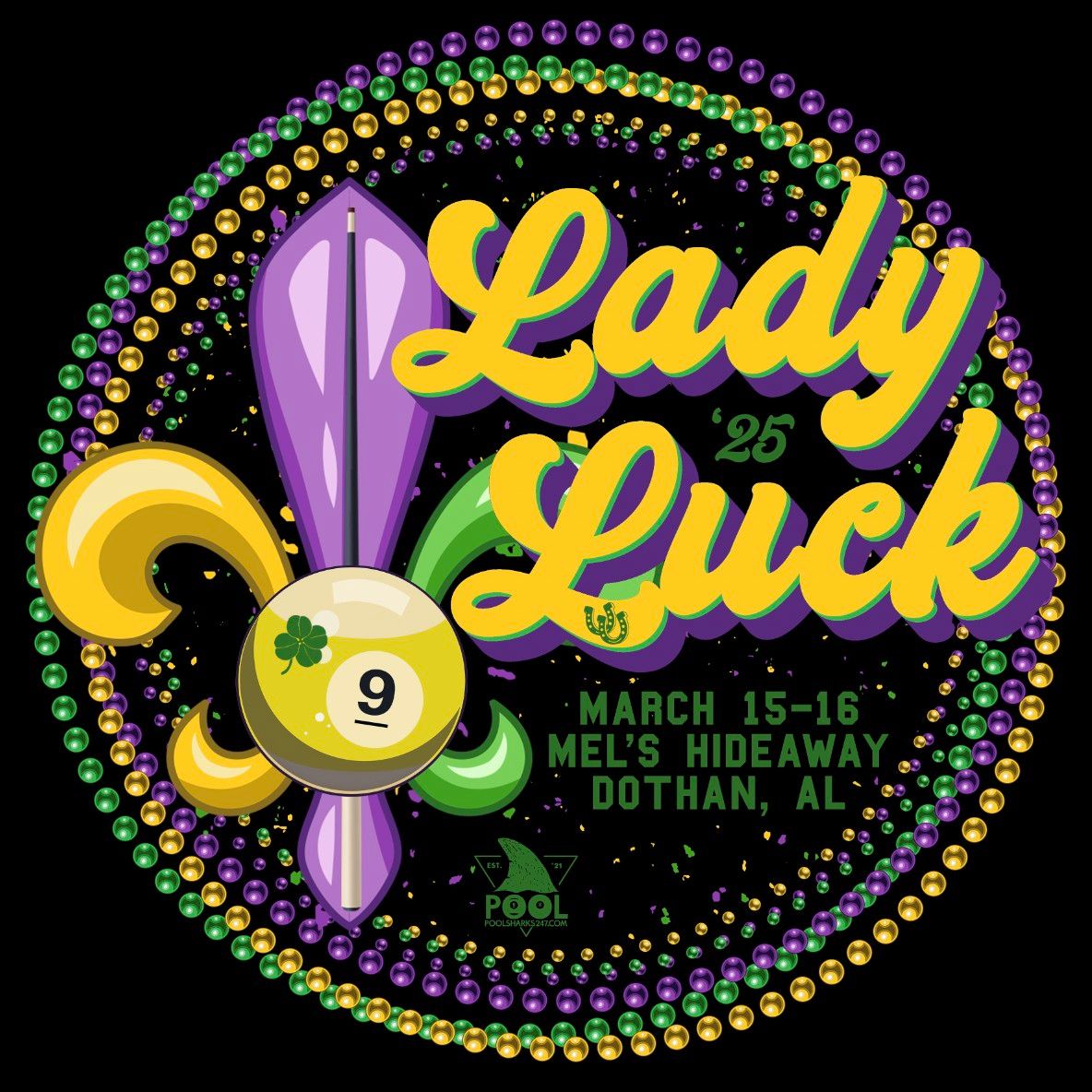 2025 Lady Luck Open - 4th Annual Ladies Only 9-Ball - Laissez les bon temps rouler!