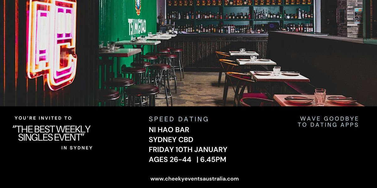 Sydney Speed Dating by Cheeky Events Australia for ages 26-44