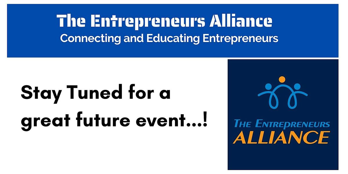 The Entrepreneurs Alliance - September Event