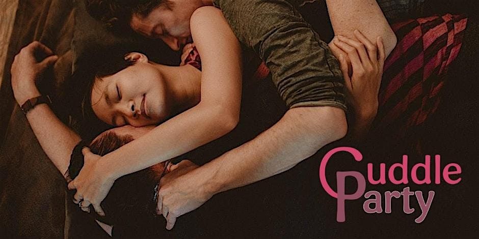 Cuddle Party! - A Warm Evening of Connection, Cuddles, and Consent!