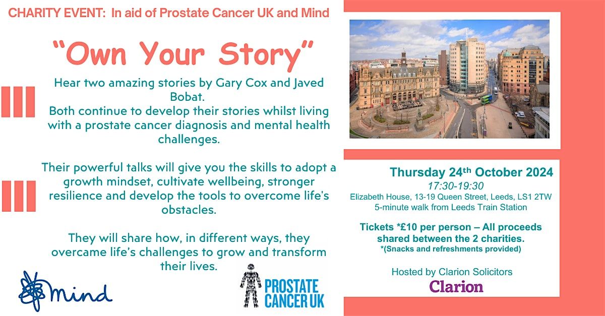 Own Your Story - in aid of Prostate Cancer UK and MIND.