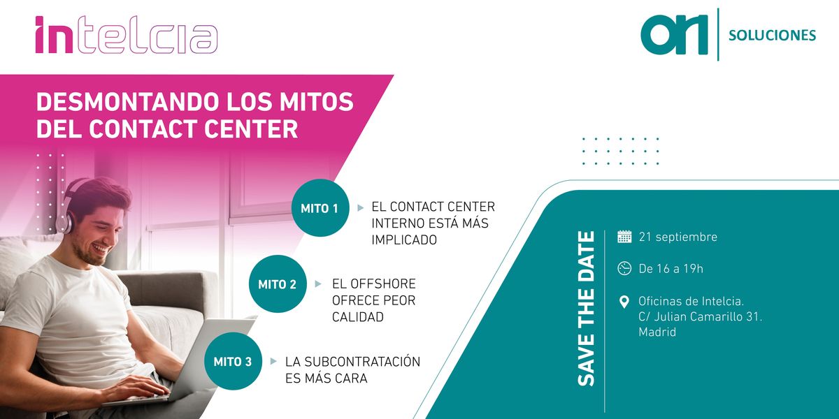 Desmontando los mitos del Contact Center