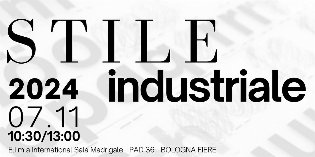 STILE INDUSTRIALE 2024