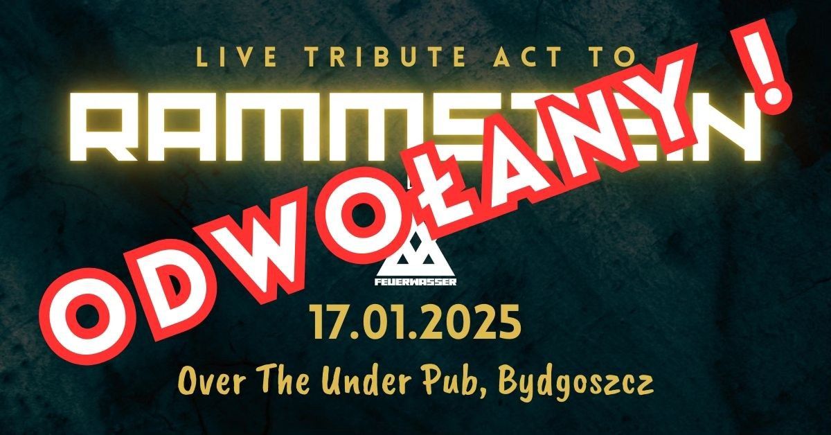 ODWO\u0141ANY! Tribute to RAMMSTEIN | 17.01.2024 | Bydgoszcz