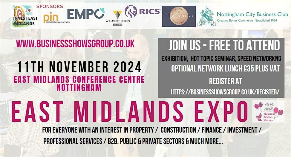 East Midlands Expo  &  Property & Business Investment Show 2024