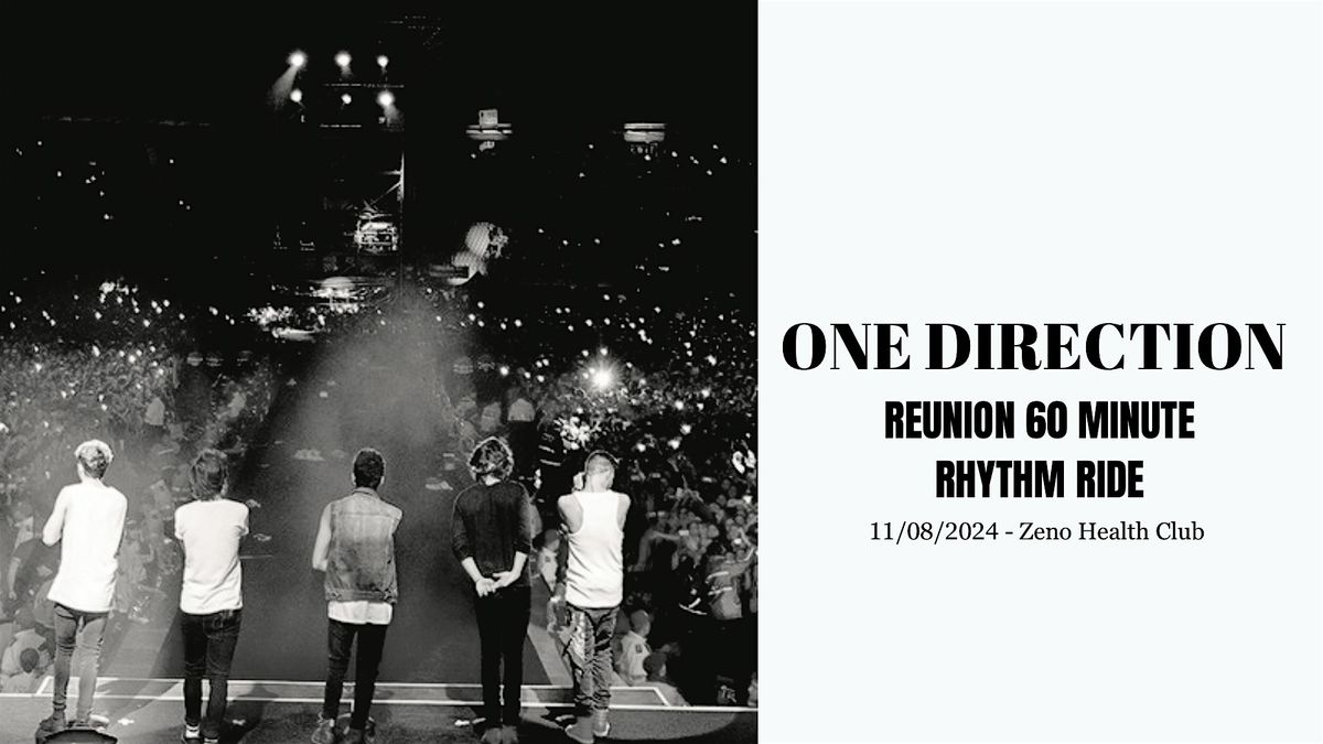 1D Reunion 60 Minute Rhythm Ride