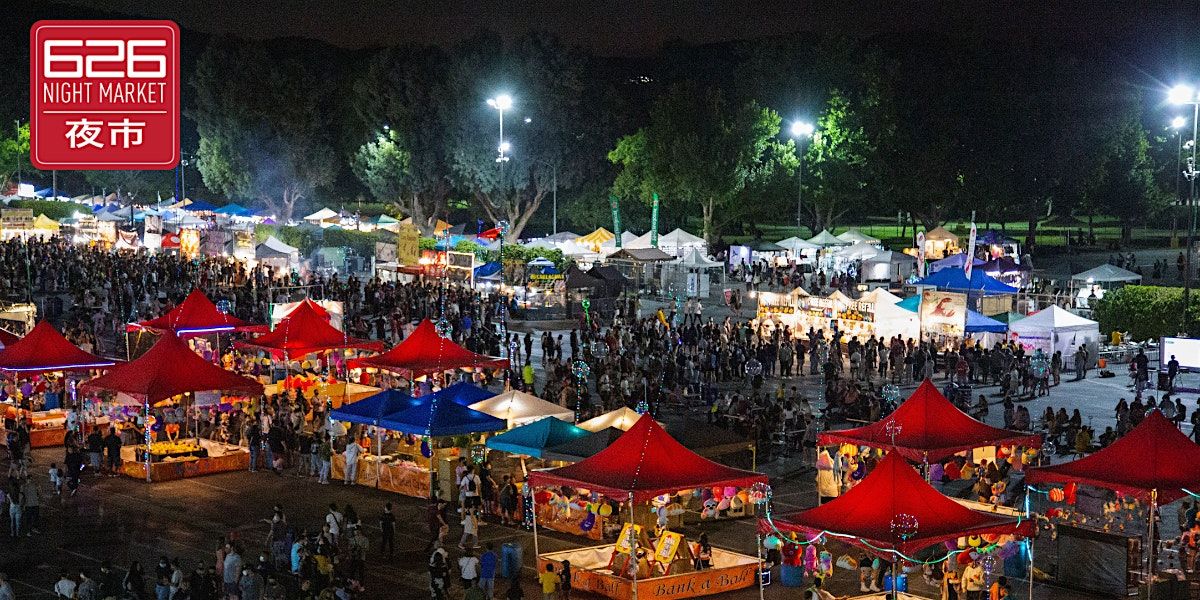 626 Night Market San Diego: August 2-4