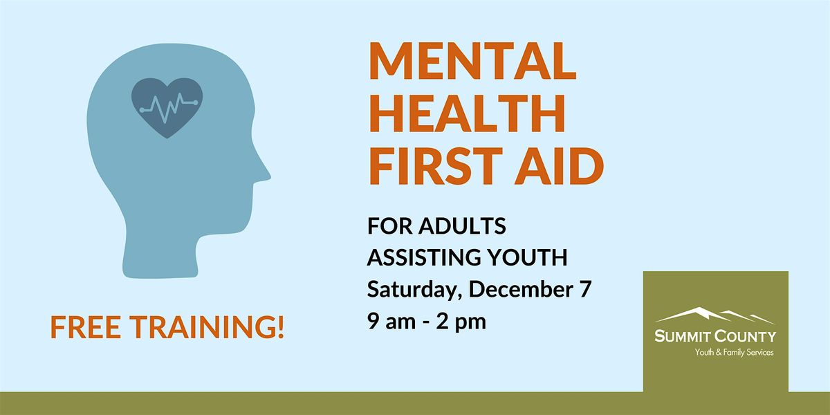 Mental Health First Aid for Adults Assisting Youth